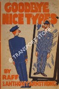 Book cover of Goodbye Nice Types! by RAFF & ARMSTRONG, Anthony